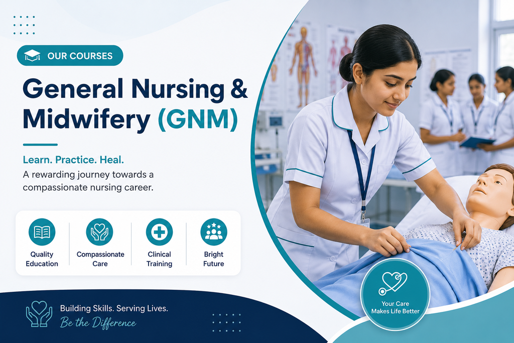 General Nursing & Midwifery (GNM)