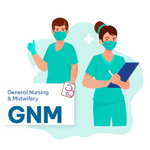 General Nursing & Midwifery (GNM)